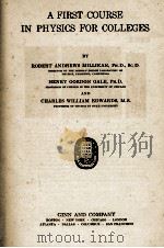 A FIRST COURSE IN PHYSICS FOR COLLEGES 1928 PDF电子版封面
