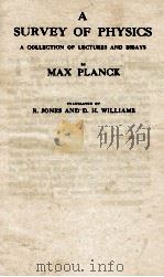 A SURVEY OF PHYSICS: A COLLECTION OF LECTURES AND ESSAYS（ PDF版）