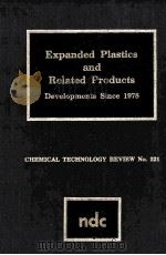 EXPANDED PLASTICS AND RELATED PRODUCTS Developments Since 1978（1983 PDF版）