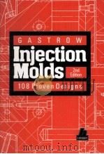 Injection Molds 108 Proven Designs 2nd Edition（1993 PDF版）