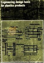 Engineering design basis for plastics products 1982 PDF电子版封面