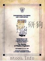 ENGINEERING POLYMERS AND COMPOSITES NEW MATERIALS MAKE VERSATILE NEW PRODUCTS（1987 PDF版）