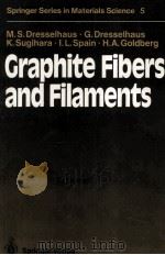 Springer Series in Materials Science 5 Graphite Fibers and Filaments（1988 PDF版）