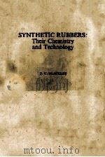 SYNTHETIC RUBBERS:Their Chemistry and Technology（1983 PDF版）