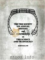 THE TIRE SOCIETY 12TH ANNUAL MEETING AND CONFERENCE ON THRE SCIENCE AND TECHNOLOGY（1993 PDF版）