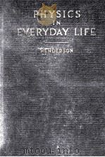 PHYSICS IN EVERYDAY LIFE 1921 PDF电子版封面