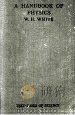 A HANDBOOK OF PHYSICS（1920 PDF版）