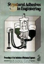 Structural Adhesives in Engineering（1986 PDF版）