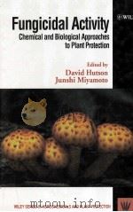 Fungicidal Activity Chemical and Biological Approaches to Plant protecion（1998 PDF版）