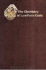 ACS SYMPOSIUM SERIES 264 The Chemistry of Low-Rank Coals 1984 PDF电子版封面 0841208662