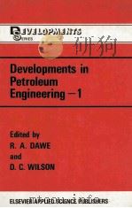 DEVELOPMENTS IN PETROLEUM ENGINEERING-1（1985 PDF版）