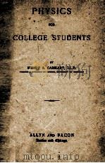 PHYSICS FOR COLLEGE STUDENTS（1910 PDF版）