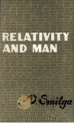 RELATIVITY AND MAN PDF电子版封面