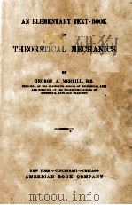AN ELEMENTARY TEXT-BOOK OF THEORETICAL MECHANICS 1905 PDF电子版封面