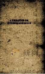 A TREATISE ON HYDROMECHANICS PART II HYDRODYNAMICS FIFTH EDITION 1942 PDF电子版封面