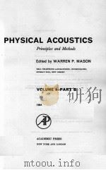 PHYSICAL ACOUSTICS: PRINCIPLES AND METHODS VOLUME I-PART B（1964 PDF版）
