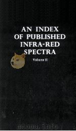 AN INDEX OF PUBLISHED INFRA-RED SPECTRA VOL. II（1961 PDF版）
