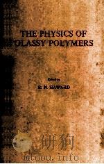 THE PHYSICS OF GLASSY POLYMERS（1973 PDF版）