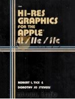 HI-RES GRAPHICS FOR THE APPLE II/IIe/IIc（1985 PDF版）