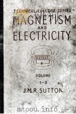 MAGNETISM AND ELECTRICITY VOLUME I 1956 PDF电子版封面
