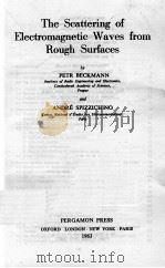 THE SCATTERING OF ELECTROMAGNETIC WAVES FROM ROUGH SURFACES（1963 PDF版）