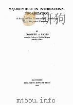 MAJORITY RULE IN INTERNATIONAL ORGANIZATION（ PDF版）