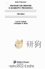 ASPEN PUBLISHERS STRATEGIES FOR CREDITORS IN BANKRUPTCY PROCEEDINGS PDF电子版封面