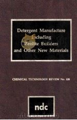 Detergent Manufacture Including Zeolite Builders and Other New Materials（1979 PDF版）