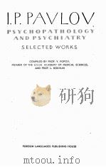 PSYCHOPATHOLOGY AND PSYCHIATRY (SELECTED WORKS) PDF电子版封面