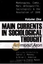 MAIN XURRENTS IN SOCLOLOGICAL THOUGHT 1965 PDF电子版封面 0765804018