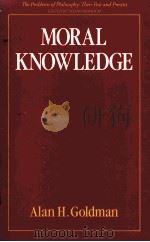 MORAL KNOWLEDGE 1988 PDF电子版封面 0415013100
