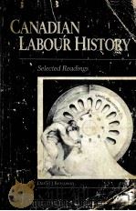CANADIAN LABOUR HISTORY 1987 PDF电子版封面 077304616X