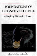 FOUNDATIONS OF COGNITIVE SCIENDE（1989 PDF版）