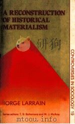 A RECONSTRUCTION OF HISTORICAL MATERIALISM 1986 PDF电子版封面 0043012086