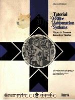 TUTORIAL OFFICE AUTOMATION SYSTEMS 1730 PDF电子版封面 0818607114