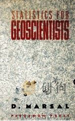 STATISTICE FOR GEOCIENTISTS BY DIETER MARSAL 1987 PDF电子版封面 0080262600
