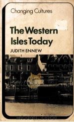 THE WESTERN ISLES TODAY 1980 PDF电子版封面 0521295726