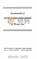 FUNDAMENTALS OF WORLD ORGANIZATION 1950 PDF电子版封面