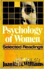 PSYCHOLOGY OF WOMEN SELECTED READINGS 1979 PDF电子版封面