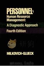 PERSONNEL HUMAN RESOURCE MANAGEMENT:A DIAGNOSTIC APPROACH FOURTH EDITON 1985 PDF电子版封面