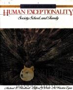 HUMAN EXCEPTIONALITY 1987 PDF电子版封面 0205103480