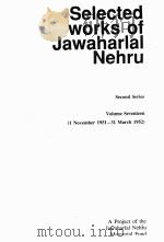 Selected works of Jawaharlal Nehru Second Series Volume Seventeen PDF电子版封面