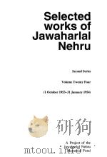 Selected works of Jawaharlal Nehru Second Series Volume Twenty Four PDF电子版封面