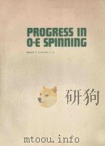 PROGRESS IN O-E SPINNING（1975 PDF版）