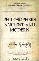 PHILOSOPHERS ANCIENT AND MODERN 1986 PDF电子版封面 0521337992