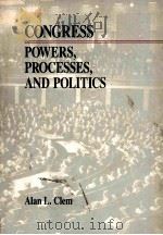 CONGRESS POWERS PROCESSES AND POLITICS 1989 PDF电子版封面 0534092225