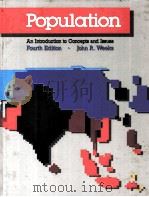 POPULATION AN INTRODUCTION TO CONCEPTS AND ISSUES FOURTH EDITON 1989 PDF电子版封面 0534101224