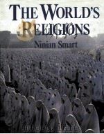THE WORLD'S RELIGIONS OLD TRADITONS AND MODERN TRANSFORMATIONS 1989 PDF电子版封面 0521340055