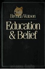 EDUCATION AND BELIDF 1978 PDF电子版封面 0631152083