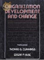ORGANIZATION DEVELOPMENT AND CHANGE FOUR EDITION 1975 PDF电子版封面 0314481192